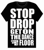 Image of Stop Drop Tee
