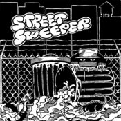 Image of Street Sweeper - S/T 7"