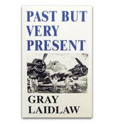Image of Past But Very Present