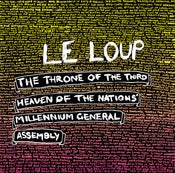 Image of LE LOUP - "The Throne Of The Third Heaven ..."