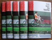 Image of The Bay to Taipei - Optimist's Zine