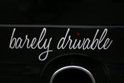 Image of Barely Drivable Sticker