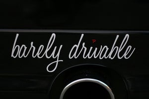Image of Barely Drivable Sticker