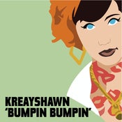Image of HA0007 - Kreayshawn - Bumpin' Bumpin' 12" - PRE ORDER ONLY
