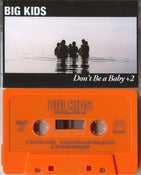 Image of "Don't Be a Baby +2" CS