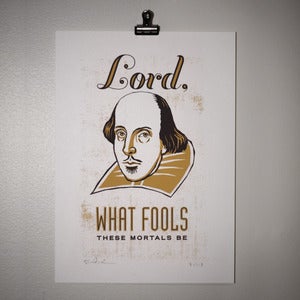 Image of Lord What Fools These Mortals Be