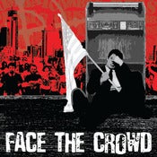 Image of Combat Crisis "Face the Crowd"