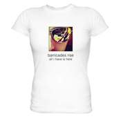 Image of T-SHIRT All I Have Is Here - LADIES