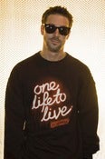 Image of One Life to Live Crewneck