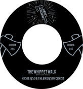 Image of THE WHIPPET WALK / WANG DANG DULA 7"