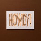 Image of Howdy! Card
