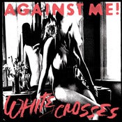Image of Against Me! - White Crosses / Black Crosses 3xLP