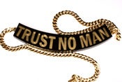 Image of Trust No Man Necklace