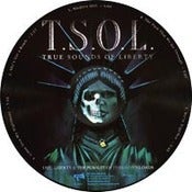Image of T.S.O.L. "Life Liberty & the Pursuit of Free Downloads" Limited Edition Picture Disc
