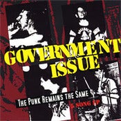 Image of Government Issue "The Punk Remains the Same" CD