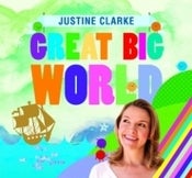 Image of Justine Clarke - Great Big World - CD