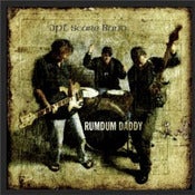 Image of JPT Scare Band - Rumdum Daddy CD