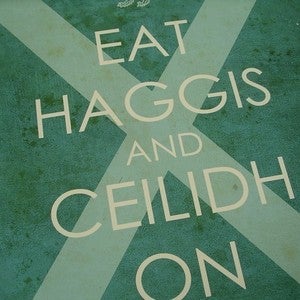 Image of Eat Haggis and Ceilidh On