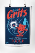 Image of Hot Grits 11 X 17 W/ Tube
