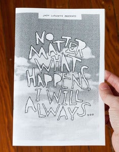 Image of No Matter What Happens... Zine