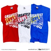 Image of Filter017 limited project "Share the Love" "Greatest Love Of All" TEE