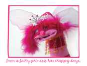 Image of Even a fairy princess has crappy days.