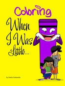 Image of Coloring When I Was Little ...