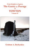 Image of The Gentry & Peerage Of Towton (Vol. 2, G Darbyshire) 