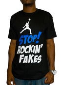 Image of Stop Rockin Fakes (Space Jam)