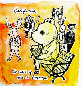Image of California - So What If This Is Temporary? CD-EP