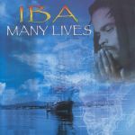 Image of Many Lives by Iba (Mt. Nebo Records, 2006)