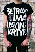 Image of "Betraying The Martyrs" logo TEE