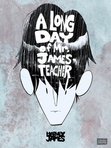 Image of A Long Day of Mr. James-Teacher - HARVEYJAMES