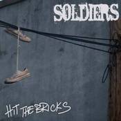 Image of Soldiers - Hit the Bricks - 7"