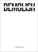 Image of Demolish zine #6
