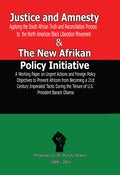 Image of Justice and Amnesty & The New Afrikan Policy Initiative