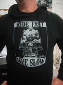 Image of "Ride Fast, Live Slow" Hooded Sweatshirt