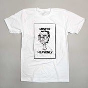 Image of Mister Heavenly T-Shirt