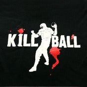 Image of Kill Ball Tee