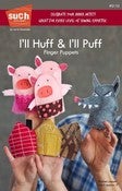 Image of I'll Huff & I'll Puff™ Finger Puppet pattern