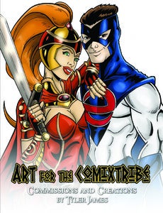 Image of Art for the ComixTribe: Commissions and Creations by Tyler James