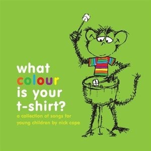 Image of What colour is your t-shirt? CD, by Nick Cope