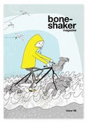 Image of Boneshaker Magazine Issue 6