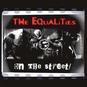 Image of LOUD 09 The Equalities - "On The Street!" LP