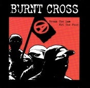 Image of LOUD 23 Burnt Cross - "Break The law Not The Poor" 7"