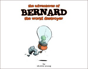 Image of The Adventures of Bernard The World Destroyer PDF
