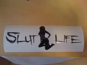 Image of Slut Life