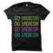 Image of Go Ladies!!! (Women)
