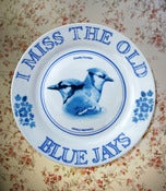 Image of I Miss The Old Blue Jays
