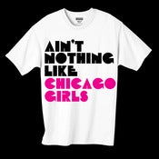 Image of Chicago Girls White T-Shirt